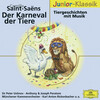 Peter Ustinov、Anthony Paratore、Joseph Paratore、RIAS Kammerchor、Karl Anton Rickenbacher - Saint-Saëns: Le carnaval des animaux - Narration In German - 