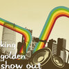 King Golden、fp - Show Out (Explicit)