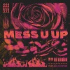 LOVRA、Ann Christine - Mess U Up