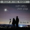 Eazy Chriz、Lyane Leigh - Deep in the Night (20ty Beats Mix)