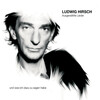 ludwig hirsch - Ich liebe dich + Intro