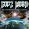 Pryme Star、Shabazz the Disciple、Kinetic 9 - Godz Work (feat. Shabazz The Disciple & Kinetic 9)(Explicit)