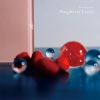 秦基博 - Raspberry Lover (ラズベリーラバー)
