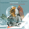 les talens lyriques、Christophe Rousset - F. Couperin: Les Goûts-réünis - Concert No. 6 in B flat major: 1. (Prélude) : Gravement et mesuré