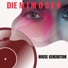 Die Mimosen - House Generation (Radio Edit)