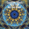 ThankYou Albert、Wiz Ras - Prog Trip (Wiz Ras Remix)