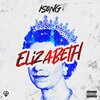 Isong - Elizabeth (Explicit)