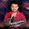 Thiaguinho Do Arrocha - Eu Sei de Cor