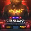 Sean T、Killshot!、Kamoshun、mac mall - I'm READY! (feat. Mac Mall)(Remix|Explicit)