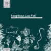 Neighbour - Les Fett