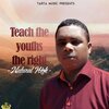 Natural High - Teach the youths the right
