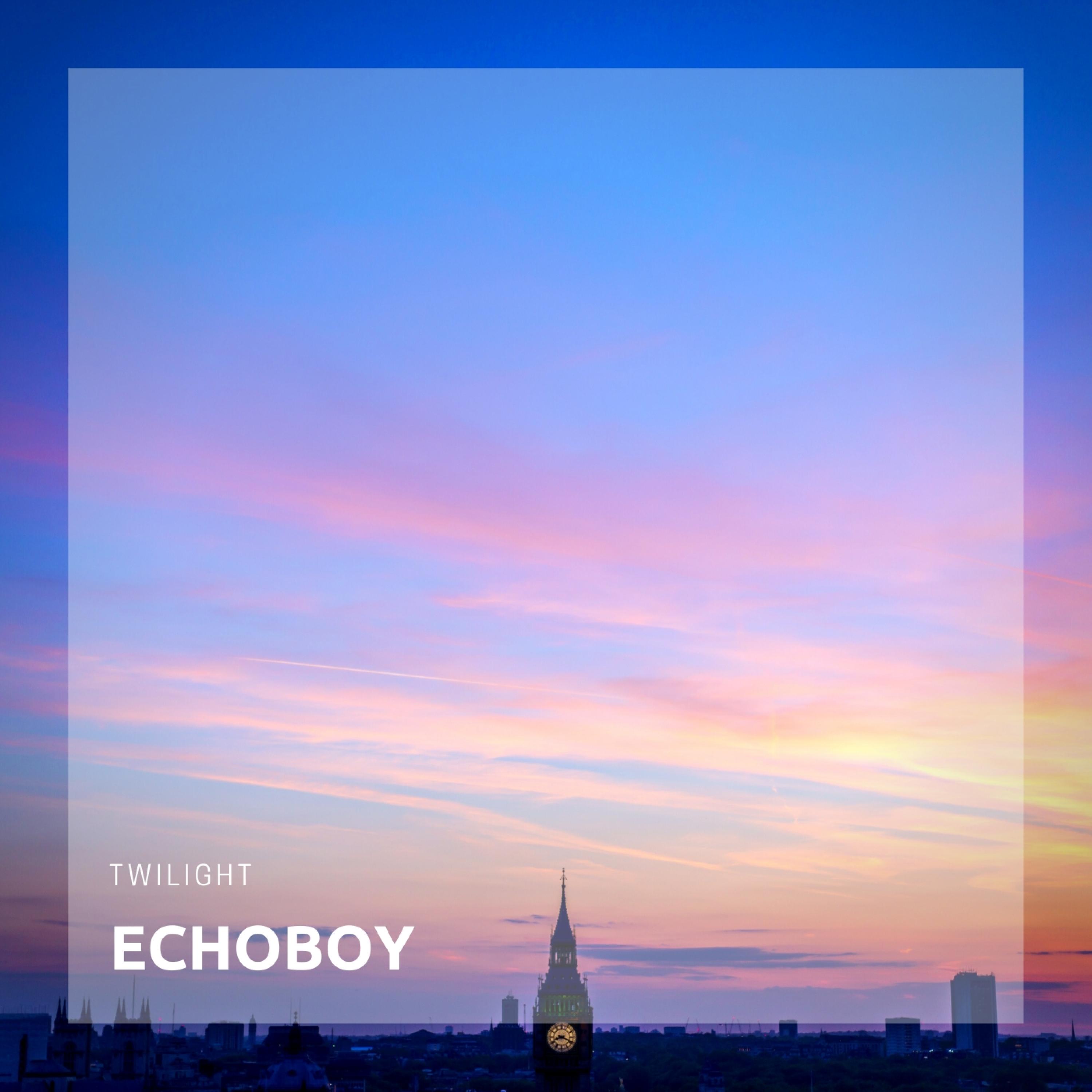 Echoboy - Twilight