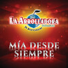La Arrolladora Banda el Limón de Rene Camacho - Mía Desde Siempre