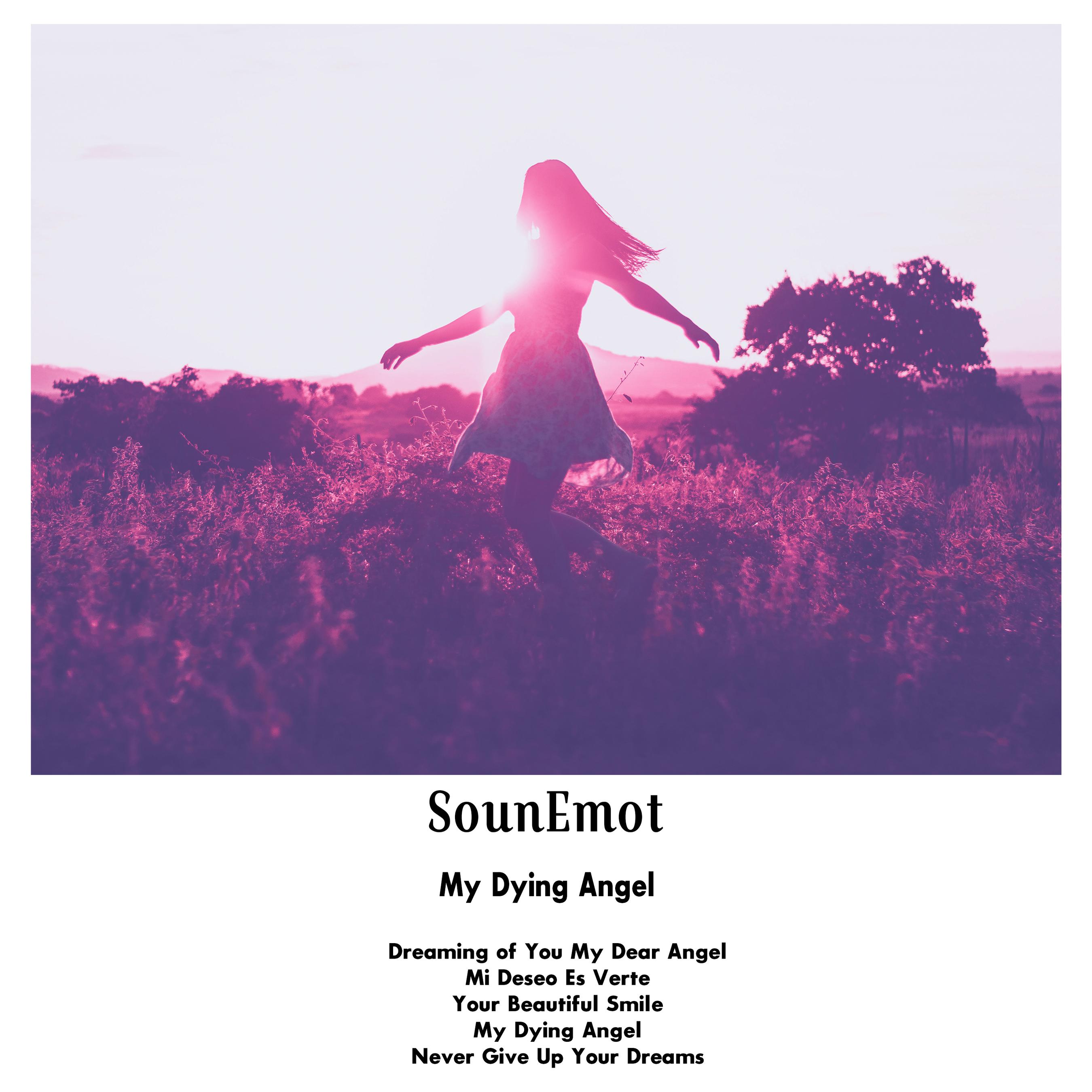 SounEmot - Dreaming of You My dear Angel (Extended Mix)