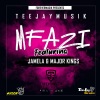 Major Kings、Jamela、Teejaymusik - Mfazi (feat. Jamela & Majorkings)
