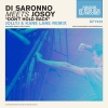 Di Saronno、Josoy - Don't Hold Back (JollyJ & Kane Lane Remix)