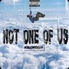noblebrendan、Young Stoner Life - Not one of us (feat. Young Stoner Life)(Explicit)