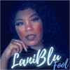 LaniBlu - Fool (Explicit)