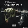 Gutta Gutta、RockOut Redd - Carolina Baby's (feat. RockOut Redd)(Radio Edit)