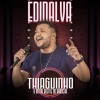 Thiaguinho Do Arrocha - Edinalva