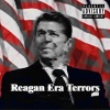 J.I.Bri、Sluggs、ILLI - Reagan Era Terrors (feat. Sluggs & ILLI)(Explicit)