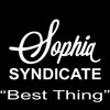 Sophia Syndicate - Best Thing