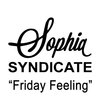 Sophia Syndicate - Friday Feeling