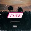 Detroit Baby - Tink (Explicit)