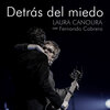 Laura Canoura、Fernando Cabrera - Detrás del Miedo