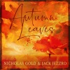 jack jezzro、Nicholas Gold - Autumn Leaves