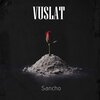 Sancho - Vuslat