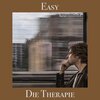 Die Therapie、Arno Grußendorf、Mathei Florea、Conrad Steinhoff、Johannes Metzger - Easy