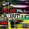 The Crickets、RioVille - Tell Me All About It (feat. Rioville)(Explicit)
