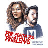 Thais Macedo、Marcel - Por Conta Dos Problemas