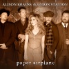 Alison Krauss & Union Station - Paper Airplane