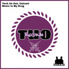 Tech Us Out、Calcast - Music Is My **