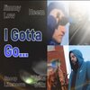 TRILLA TRILLZ、Jimmy low、Snoop LikeNoOva、James Merrill McMillan、Heem - I Gotta Go (feat. Snoop Likenoova, Trilla Trillz & Heem)(Explicit)