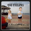 The Feeling - This Was Me (From ''Everybody's Talking About Jamie'' / Alternative Version)