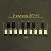 Dreadsquad、El Fata - Sweet & Nice