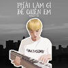 Marr D - Phải Làm Gì Để Quên Em