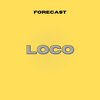 Forecast - Loco