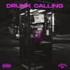 Young Aytee - Drunk Calling (Explicit)