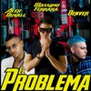 Denver、ALEX DUVALL、Massimo Ferrara - El Problema (feat. Alex Duvall)