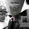 Rolla Tunes、Sadat X《The Flow (feat. Sadat X)》[MP3/LRC]