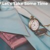 Raymond Porter - Let's Take Some Time