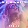 Die Mimosen - Berlin