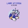 Larry Scottish - I Need Your Love