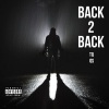 Qs、TQ - Back2Back (feat. TQ)(Explicit)