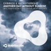 Eximinds、Jo Cartwright - Another Day Without Sunrise (Radio Edit)