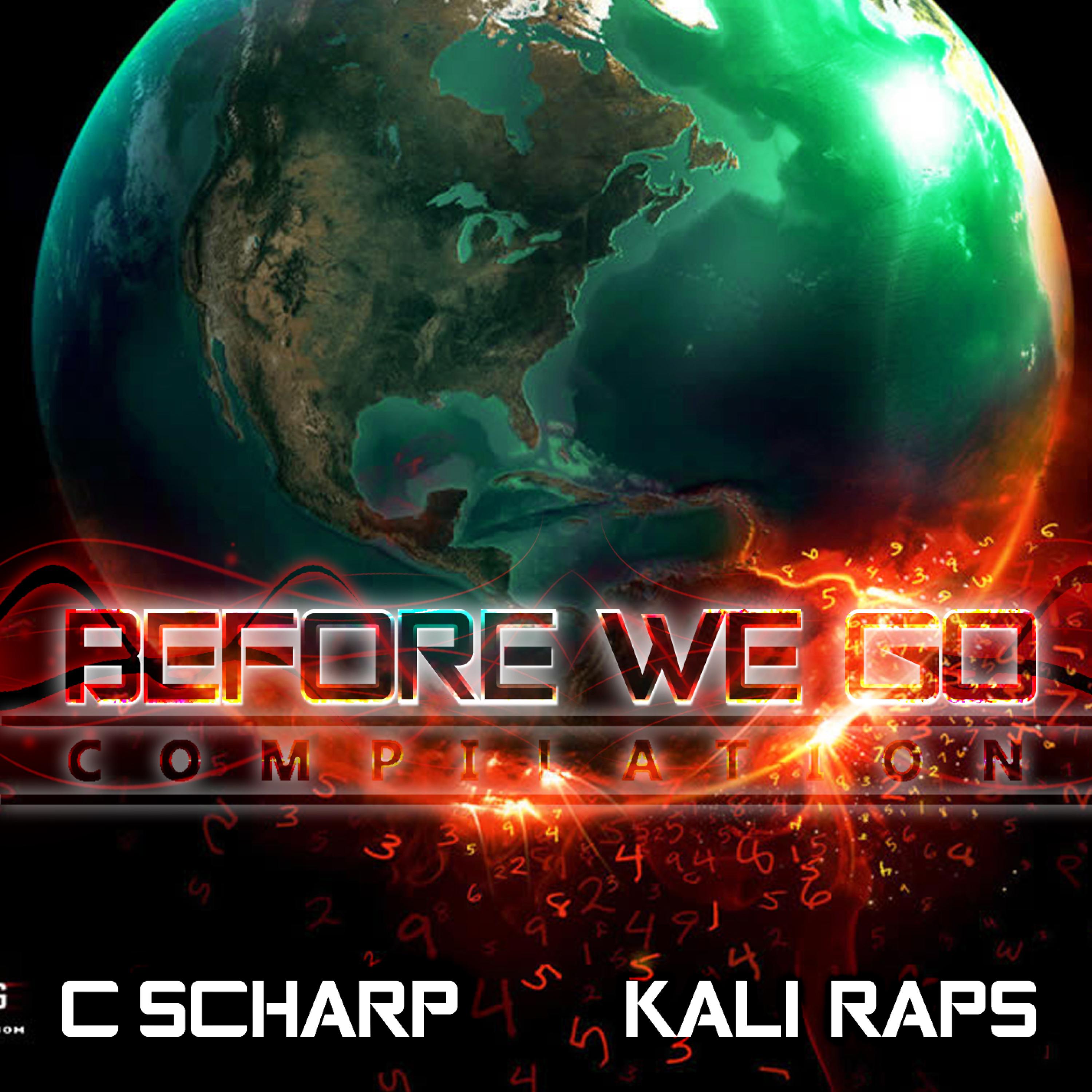 Kevin Kent、C Scharp - Before We Go (feat. Kevin Kent)(Explicit)
